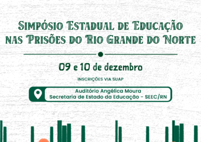 Simpósio estadual de educação nas prisões do Rio Grande do Norte
